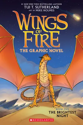 Les ailes du feu : La nuit la plus brillante : Un roman graphique (Les Ailes de feu roman graphique n°5) - Wings of Fire: The Brightest Night: A Graphic Novel (Wings of Fire Graphic Novel #5)