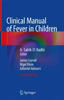 Manuel clinique de la fièvre chez l'enfant - Clinical Manual of Fever in Children