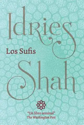 Les Soufis - Los Sufis