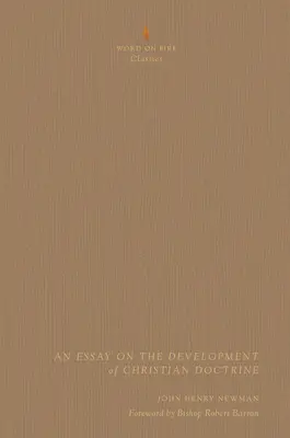 Essai sur le développement de la doctrine chrétienne - Essay on the Development of Christian Doctrine