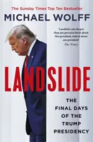 Landslide - Les derniers jours de la présidence Trump - Landslide - The Final Days of the Trump Presidency