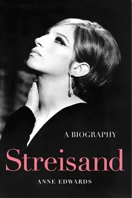 Streisand : Une biographie - Streisand: A Biography