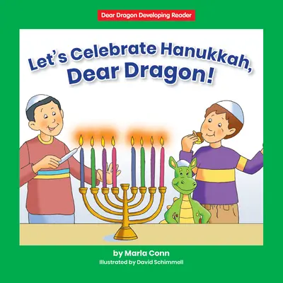 Célébrons Hanoukka, cher dragon ! Niveau D - Let's Celebrate Hanukkah, Dear Dragon!: Level D