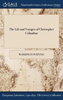 La vie et les voyages de Christophe Colomb - The Life and Voyages of Christopher Columbus