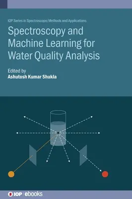 Spectroscopie et apprentissage automatique pour l'analyse de la qualité de l'eau - Spectroscopy and Machine Learning for Water Quality Analysis