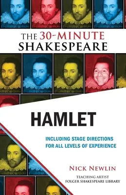 Hamlet : Le Shakespeare en 30 minutes - Hamlet: The 30-Minute Shakespeare