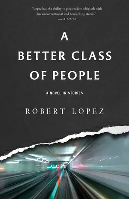 Une meilleure classe de personnes - A Better Class of People