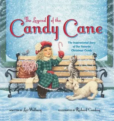 La légende de la canne à sucre : L'histoire inspirante de notre bonbon de Noël préféré - The Legend of the Candy Cane: The Inspirational Story of Our Favorite Christmas Candy