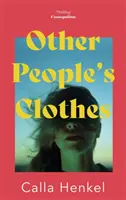 Vêtements d'autres personnes - Other People's Clothes