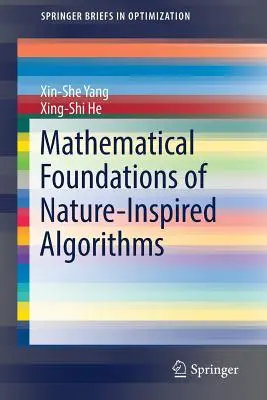 Fondements mathématiques des algorithmes inspirés par la nature - Mathematical Foundations of Nature-Inspired Algorithms