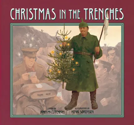 Noël dans les tranchées [Avec CD] - Christmas in the Trenches [With CD]