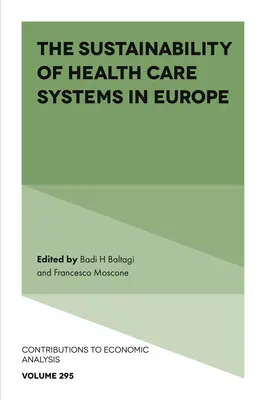 La viabilité des systèmes de soins de santé en Europe - The Sustainability of Health Care Systems in Europe