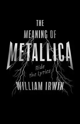 Le sens de Metallica : Ride the Lyrics - The Meaning of Metallica: Ride the Lyrics