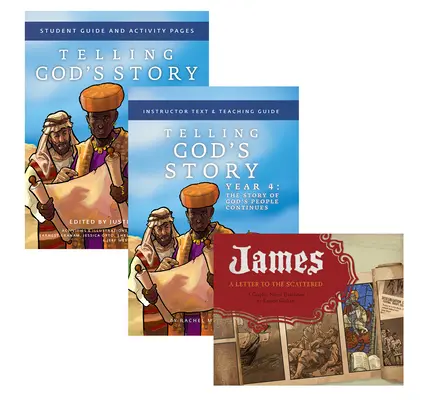 Telling God's Story Year 4 Bundle : Comprend le texte de l'instructeur, le guide de l'élève et le roman graphique Jacques, une lettre aux dispersés. - Telling God's Story Year 4 Bundle: Includes Instructor Text, Student Guide, and James, a Letter to the Scattered Graphic Novel