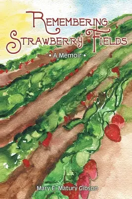 Se souvenir de Strawberry Fields : Un mémoire - Remembering Strawberry Fields: A Memoir