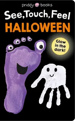 Voir, toucher, sentir : Halloween : Briller dans le noir ! - See, Touch, Feel: Halloween: Glow in the Dark!