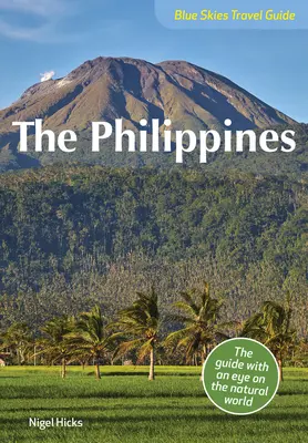 Guide des Philippines par le ciel bleu - Blue Skies Guide to the Philippines