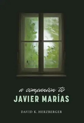 Compagnon de Javier Maras - Companion to Javier Maras