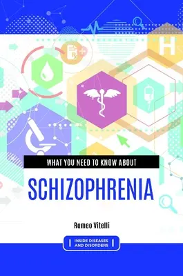 Ce que vous devez savoir sur la schizophrénie - What you need to know about Schizophrenia