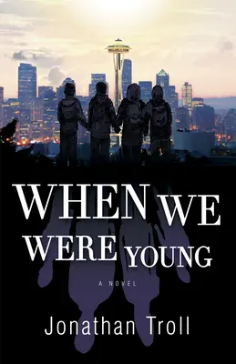 Quand nous étions jeunes - When We Were Young