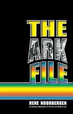 Le dossier de l'arche - The Ark File