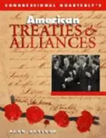 Traités et alliances américains - American Treaties and Alliances