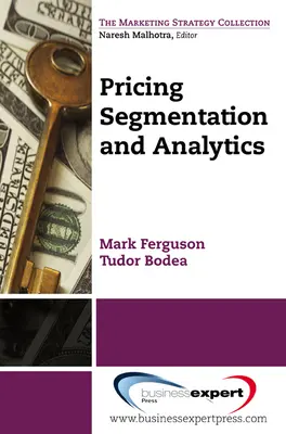 La tarification : Segmentation et analyse - Pricing: Segmentation and Analytics