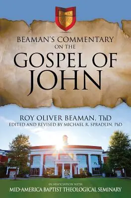 Commentaire de Beaman sur l'Évangile de Jean - Beaman's Commentary on the Gospel of John