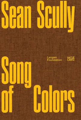 Sean Scully : Le chant des couleurs - Sean Scully: Song of the Colours