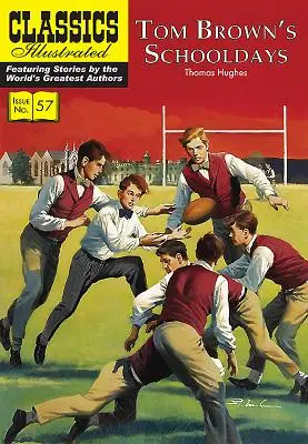 Les jours d'école de Tom Brown - Tom Brown's Schooldays