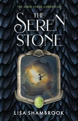 La pierre de Seren - The Seren Stone