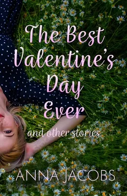 La meilleure Saint-Valentin de tous les temps et autres histoires - The Best Valentine's Day Ever and Other Stories