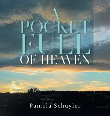 Une poche pleine de ciel - A Pocket Full of Heaven