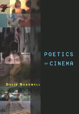 Poétique du cinéma - Poetics of Cinema