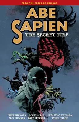 Abe Sapien, Volume 7 : Le Feu Secret - Abe Sapien, Volume 7: The Secret Fire