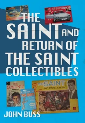 Le Saint et Le Retour du Saint à collectionner - The Saint and Return of the Saint Collectibles