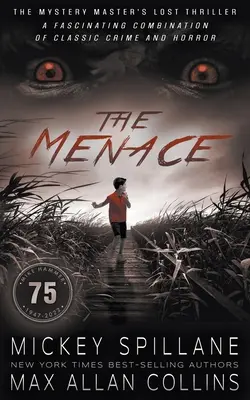 La menace : un thriller - The Menace: A Thriller