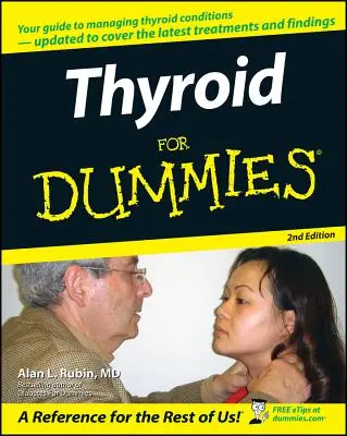 La thyroïde pour les nuls - Thyroid for Dummies