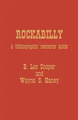 Rockabilly : Guide de ressources bibliographiques - Rockabilly: A Bibliographic Resource Guide
