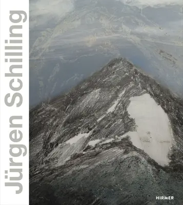Jrgen Schilling : La nature comme paysage - Jrgen Schilling: Nature as Landscape