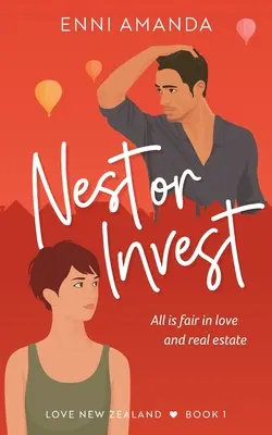 Nicher ou investir : Tout est juste en amour et dans l'immobilier - Nest or Invest: All is fair in love and real estate