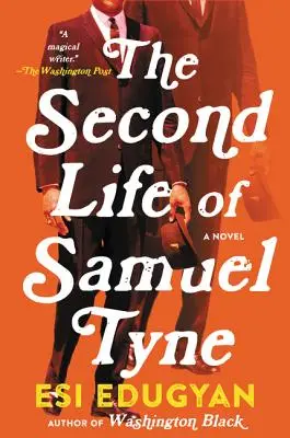 La seconde vie de Samuel Tyne - The Second Life of Samuel Tyne