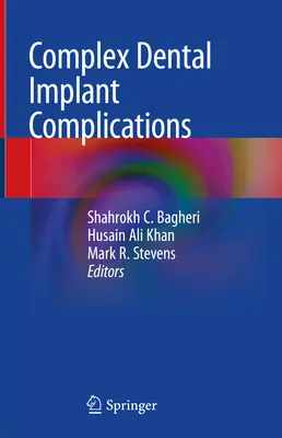 Complications des implants dentaires complexes - Complex Dental Implant Complications