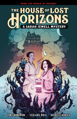 La Maison des Horizons Perdus : Un mystère de Sarah Jewell - The House of Lost Horizons: A Sarah Jewell Mystery