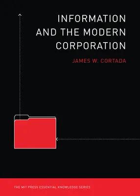 L'information et l'entreprise moderne - Information and the Modern Corporation