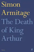 Mort du roi Arthur - Death of King Arthur