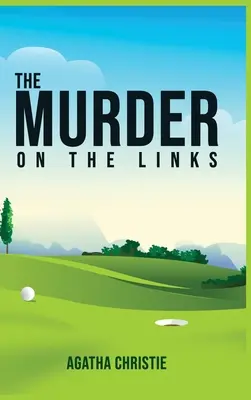 Le meurtre sur les quais - The Murder on the Links