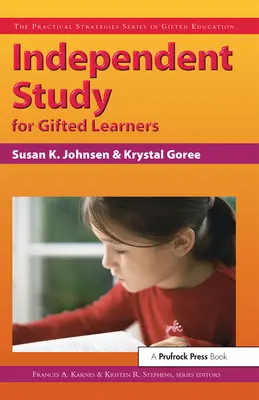 L'étude indépendante pour les élèves doués - Independent Study for Gifted Learners