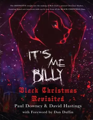 C'est moi, Billy - Noël noir revisité - It's me, Billy - Black Christmas Revisited