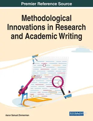 Innovations méthodologiques dans la recherche et la rédaction académique - Methodological Innovations in Research and Academic Writing